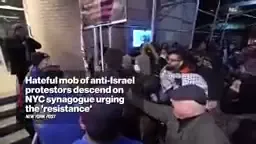 youtubr_nov_26_2025_Hateful Mob of Anti-Israel Protesters Descend on NYC Synagogue Urging the 'Resistance' - .mp4 _#3